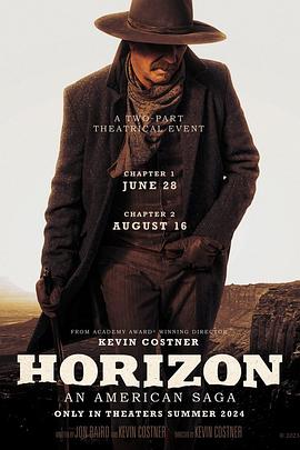 九色网《地平线 Horizon: An American Saga - Chapter 1》免费在线观看