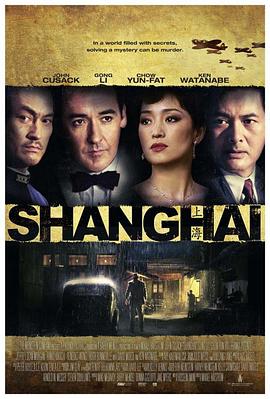 九色视频《谍海风云 Shanghai》免费在线观看