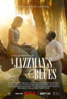 九色视频《爵士情未了 A Jazzman's Blues》免费在线观看